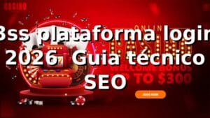 3ss plataforma login 2026 ⚡ Guia técnico SEO